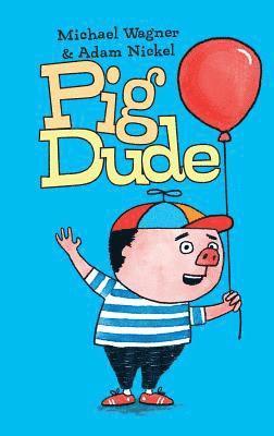 Pig Dude 1