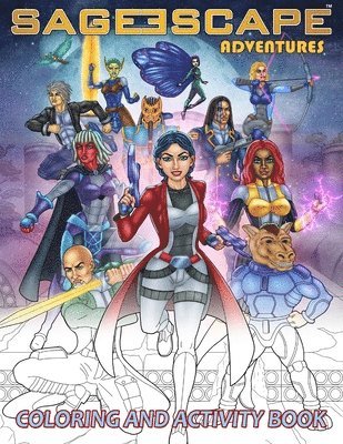 Sage Escape Adventures - Coloring And Activity Book