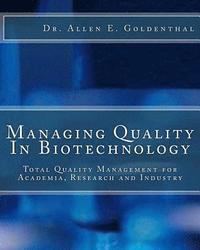 bokomslag Managing Quality In Biotechnology