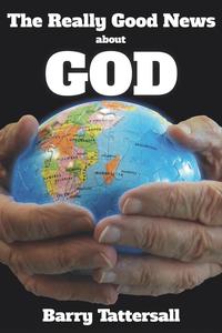 bokomslag Really Good News About God