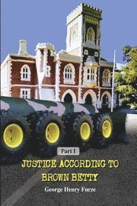 Justice According To Brown Betty 1