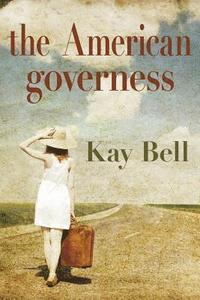 bokomslag The American Governess