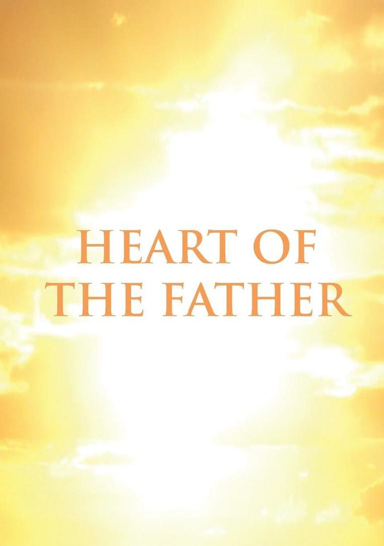Heart of the Father 1