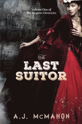 A.J. Mcmahon - Last Suitor, Häftad
