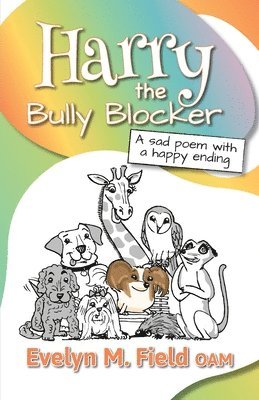 bokomslag Harry The Bully Blocker