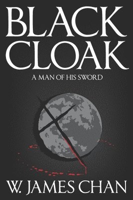 bokomslag Blackcloak: A Man of His Sword