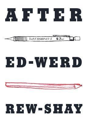 Zoe Sadokierski - After Ed-Werd Rew-Shay, Häftad