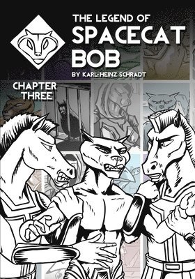 Karl-Heinz Schradt - Legend of Spacecat Bob - Chapter Three, Häftad