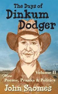 bokomslag The Days of Dinkum Dodger (Volume 2)