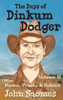 The Days of Dinkum Dodger (Volume 2) 1