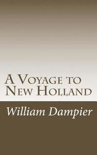 bokomslag A Voyage to New Holland