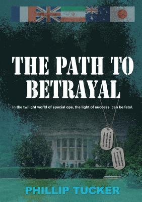 The Path To Betrayal 1