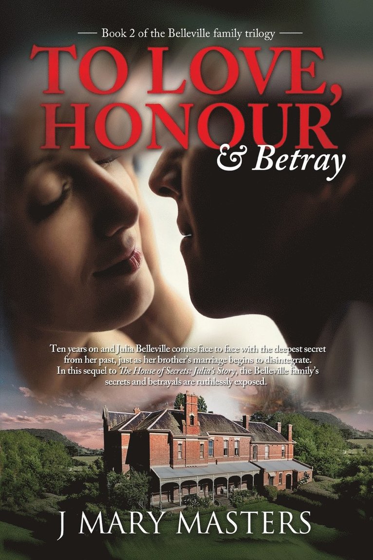 To Love, Honour & Betray 1
