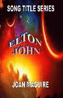 Elton John Large Print Song Title Series