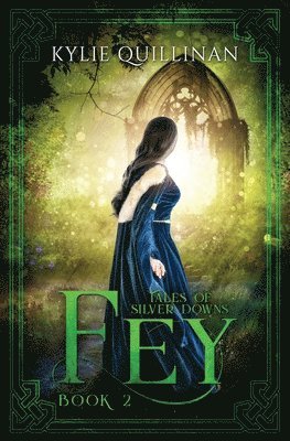 Kylie Quillinan, Kylie, Quillinan - Fey, Häftad
