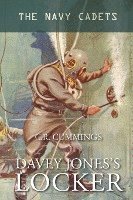 Christopher Cummings - Davey Jones's Locker: The Navy Cadets, Häftad