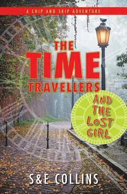 The Time Travellers and the Lost Girl 1