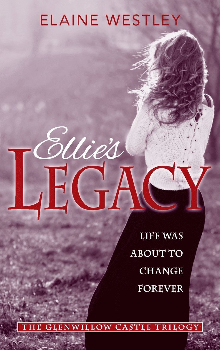 Ellie's Legacy 1