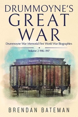 bokomslag Drummoyne's Great War