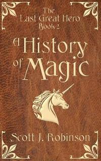 bokomslag A History of Magic