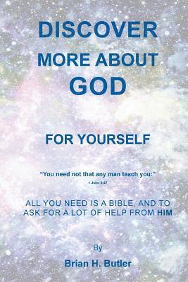 Brian H Butler, Brian H. Butler - Discover More about God, Häftad
