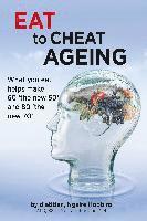 bokomslag Eat To Cheat Ageing