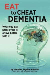 bokomslag Eat To Cheat Dementia