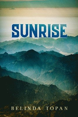 Belinda Topan, Sundus Writings - Sunrise, Häftad