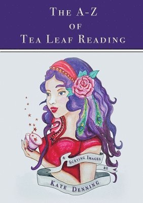 Kate Denning - A-Z of Tea Leaf Reading, Häftad