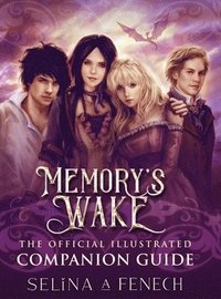 bokomslag Memory's Wake - The Official Illustrated Companion Guide