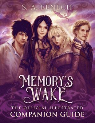 bokomslag Memory's Wake - The Official Illustrated Companion Guide