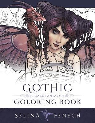 Selina Fenech - Gothic - Dark Fantasy Coloring Book, Häftad
