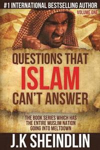 bokomslag Questions that Islam can't answer - Volume one