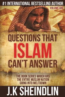 Questions That Islam Can'T Answer - Volume One 1