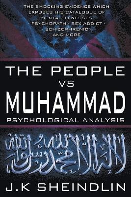 bokomslag People vs Muhammad - Psychological Analysis