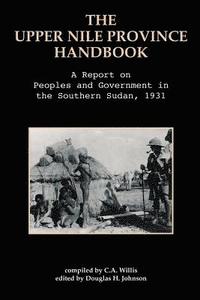 bokomslag Upper Nile Province Handbook