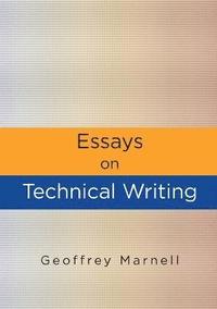 bokomslag Essays on Technical Writing