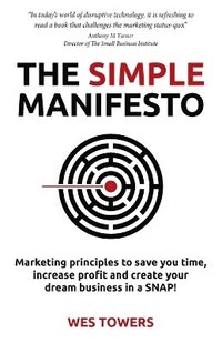 bokomslag The Simple Manifesto