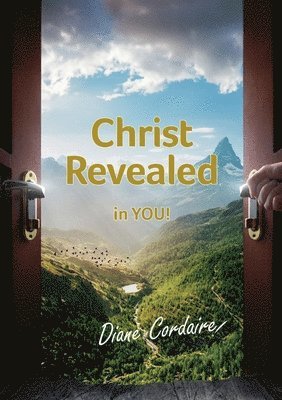 Christ Revealed in YOU 1