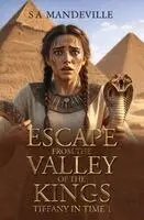 Sa Mandeville - Escape from the Valley of the Kings, Häftad. Tillgänglighet: Lägg i varukorg