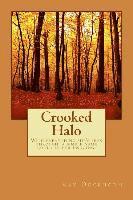 bokomslag Crooked Halo: With everything she's been through, a simple name could be her undoing.