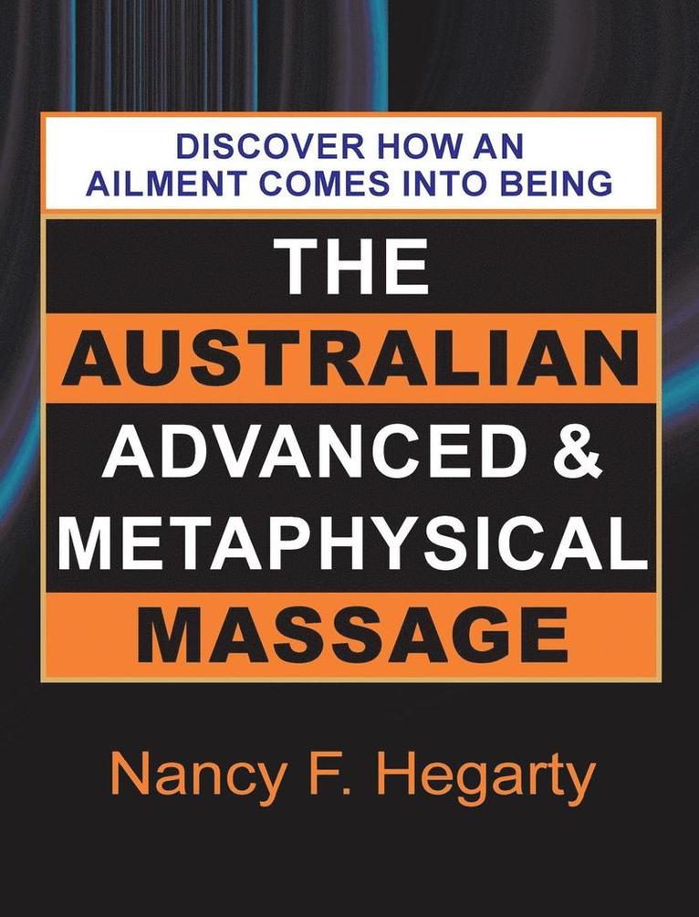 The Australian Advanced & Metaphysical Massage 1
