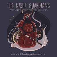bokomslag The Night Guardian - Protectors from all things scary