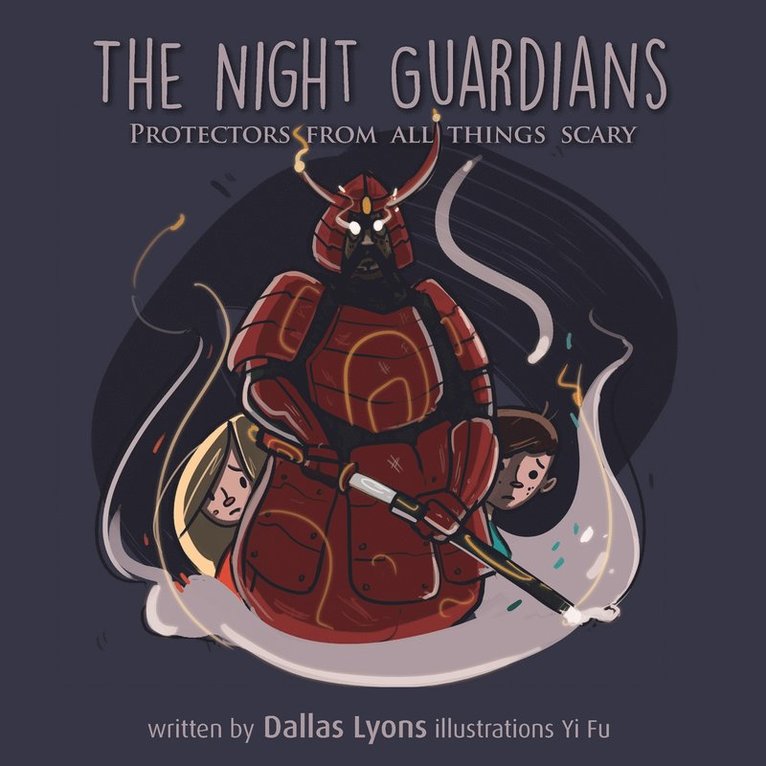 The Night Guardian - Protectors from all things scary 1