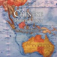 bokomslag Chinese Down-Under