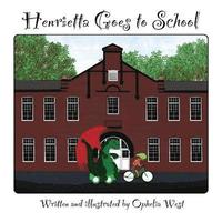 bokomslag Henrietta Goes to School