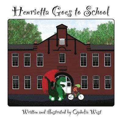 Henrietta Goes to School 1