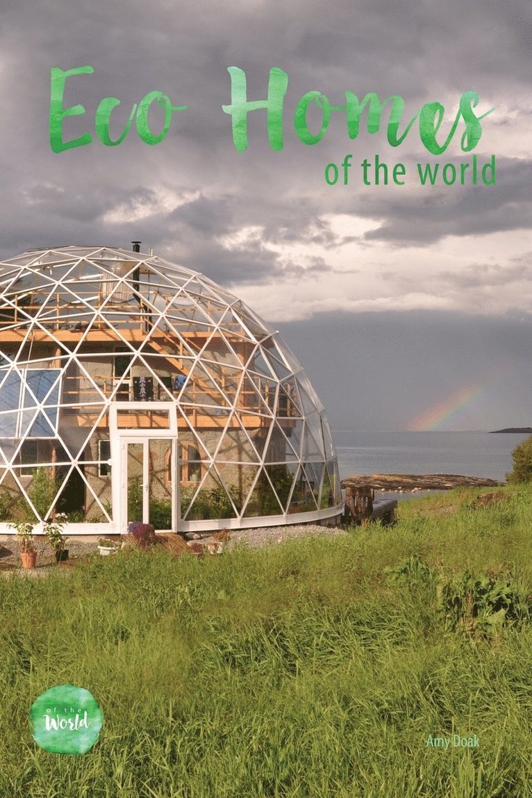 Eco Homes Of The World 1