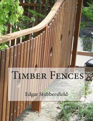 Timber Fences 1