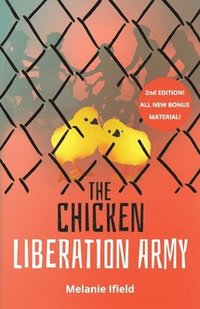 bokomslag The Chicken Liberation Army